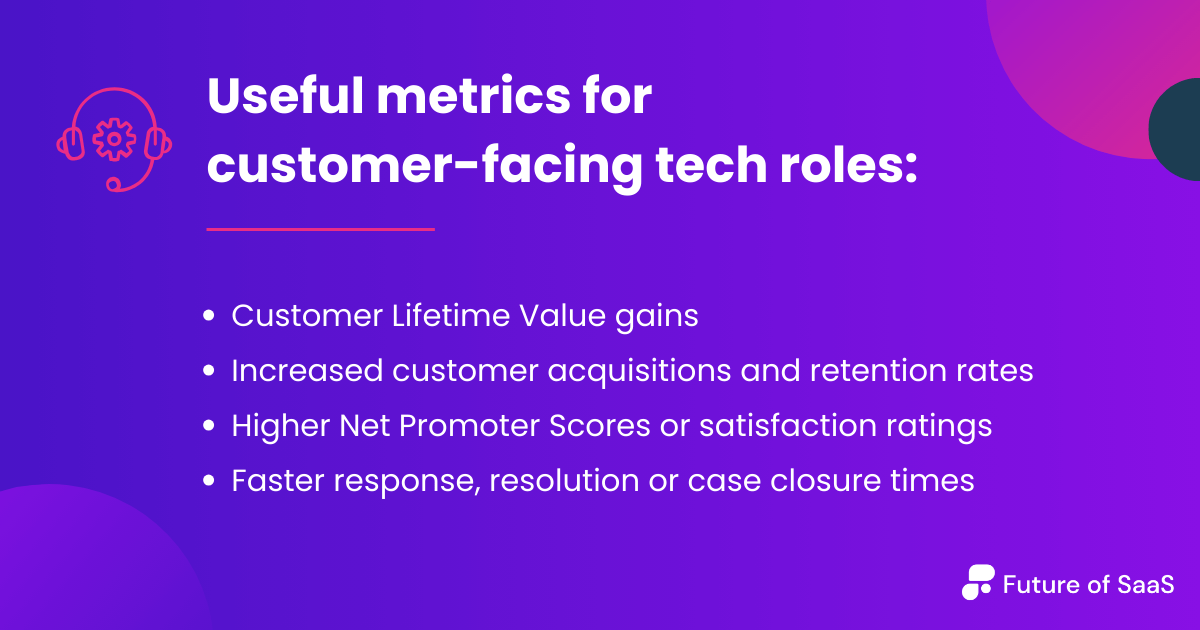Useful metrics for customer-facing roles